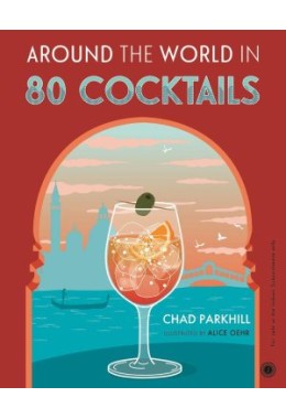 Around The World In 80 Cocktails