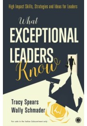 What Exceptional Leaders Know