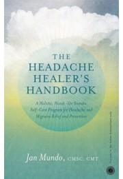 The Headache Healers Handbook