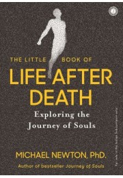 The Little Book Of Life After Death