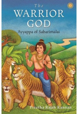 The Warrior God: Ayyappa Of Sabarimalai