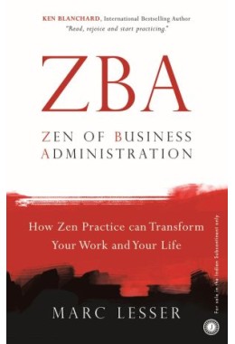 ZBA: Zen Of Business Administration