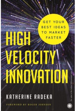 High Velocity Innovation