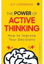 The Power Of Active Thinking