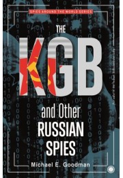 The KGB And Other Russian Spies