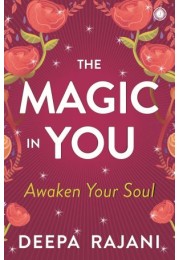 The Magic In You