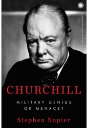 Churchill: Military Genius Or Menace?