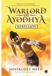 Warlord Of Ayodhya: Rebellion