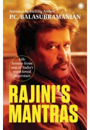 Rajini8217s Mantras: Life Lessons From One Of Indias Mostloved Superstars