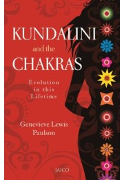 Kundalini And The Chakras