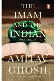 Imam and the Indian: From bestselling author and winner of the 2018 Jnanpith Award