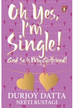 Ohh Yes, I'm Single