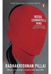 Inside Chanakya's Mind