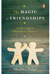 The Magic of Friendships