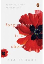 Forgiveness Is a Choice