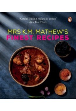 Mrs K M Mathew's Finest Recipes