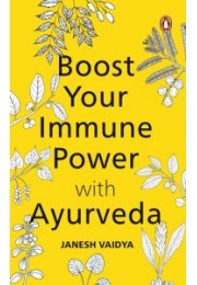 Boost Your Immune Power with Ayurveda