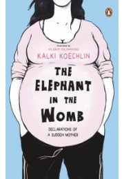 The Elephant in the Womb