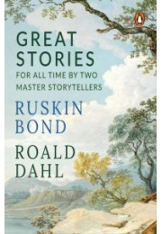 Great Stories for All Time by Two Master Storytellers