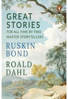 Great Stories for All Time by Two Master Storytellers