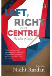 Left, Right and Centre: The Idea of India