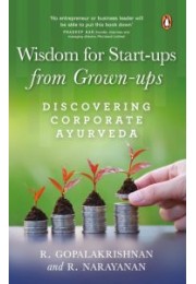 Wisdom for Start-ups from Grown-ups