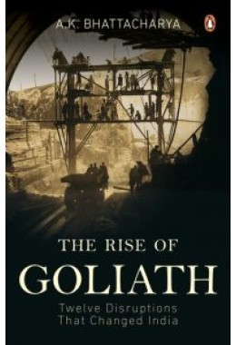 The Rise of Goliath