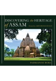 Discovering the Heritage of Assam