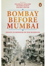 Bombay Before Mumbai