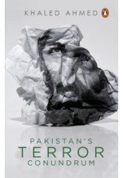 Pakistan's Terror Conundrum