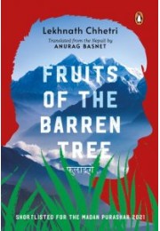 Fruits of the Barren Tree (Phoolange, Shortlisted for Madan Puraskar 2021)