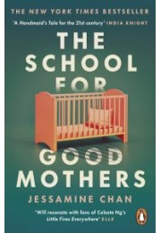 The School for Good Mothers