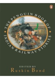 Penguin Book Of Indian Railway Stories