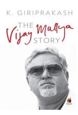 The Vijay Mallya Story