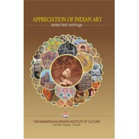 Appreciation of Indian Art Selected Writings