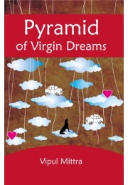 PYRAMID OF VIRGIN DREAMS