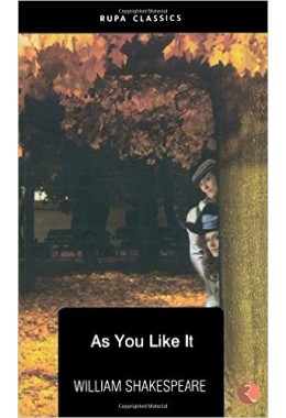 WILLIAM SHAKESPEARE : AS YOU LIKE IT