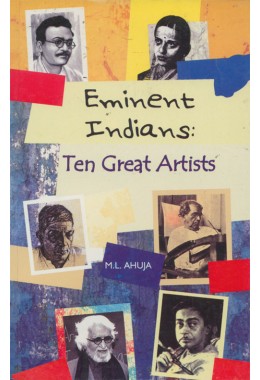 EMINENT INDIANS : TEN GREAT ARTISTS