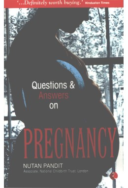 QUESTIONS AND ANSWERS ON PREGNANCY