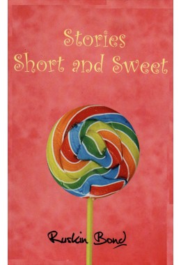 STORIES SHORT AND SWEETS