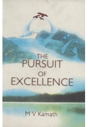 THE PURSUIT  OF EXCELLENCE