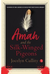 AMAH AND THE SILKWINGED PIGEONS