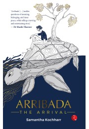 ARRIBADA: The Arrival