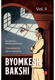 BYOMKESH BAKSHI VOLII SARADINDU BANDYOPADHYAY TRANSLATED BY MONIMALA DHAR