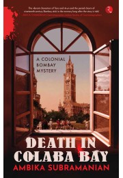 DEATH IN COLABA BAY: A Colonial Bombay Mystery