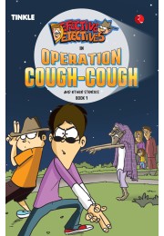 DEFECTIVE DETECTIVES: OPERATION COUGHCOUGH AND OTHER STORIES: BOOK 1