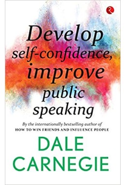 Develop SelfConfidence, Improve Public Speaking