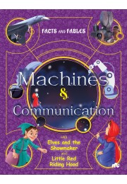 FACTS AND FABLES: MACHINES AND COMMUNICATION