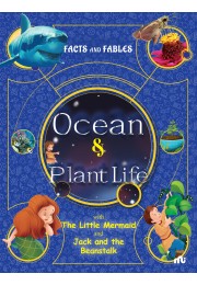 FACTS AND FABLES: OCEAN AND PLANT LIFE