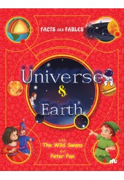 FACTS AND FABLES: UNIVERSE AND EARTH